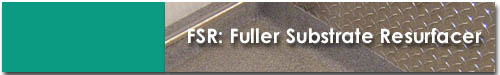 FSR Fuller Substrate Resurfacer